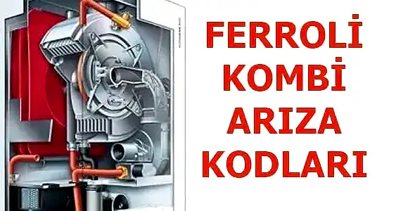 Ferroli Kombi Arıza Kodlarıe