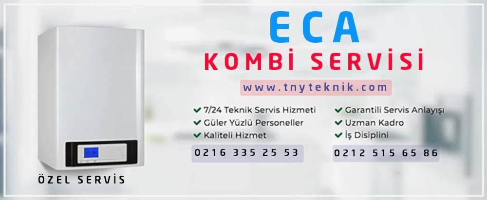 Eca Kombi Servisi