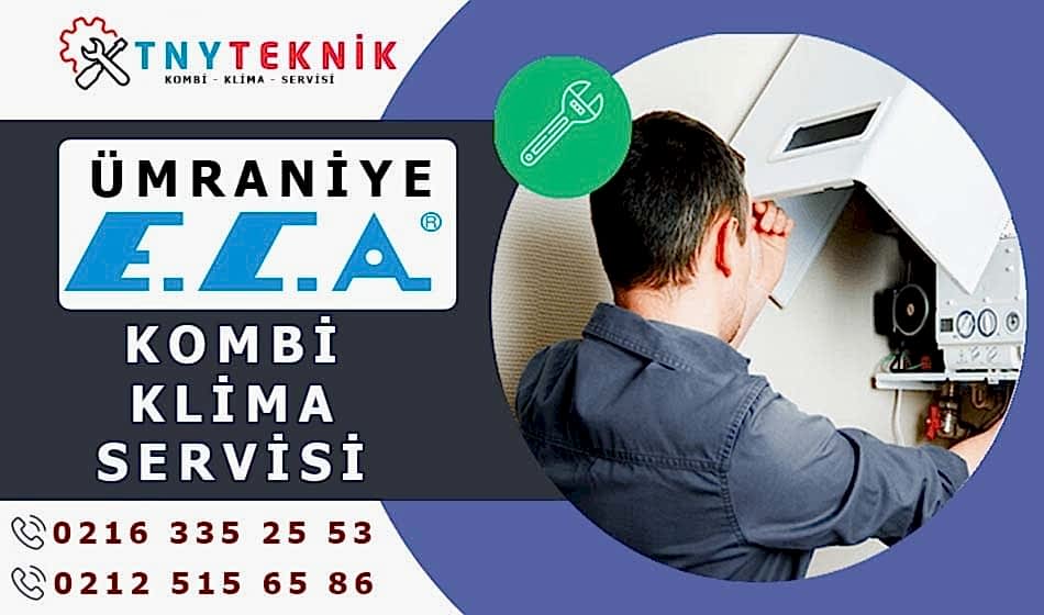 Ümraniye ECA Servisi