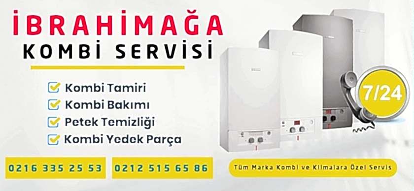 İbrahimağa Kombi Servisi