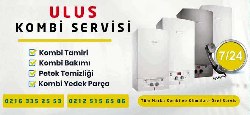 Ulus Kombi Servisi