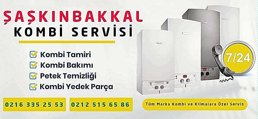 Şaşkınbakkal Kombi Servisi