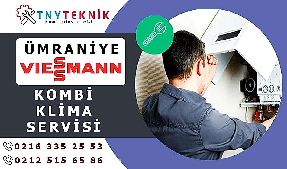 Ümraniye Viessmann Servisi