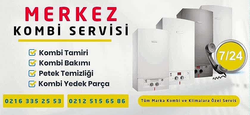 Merkez Kombi Servisi