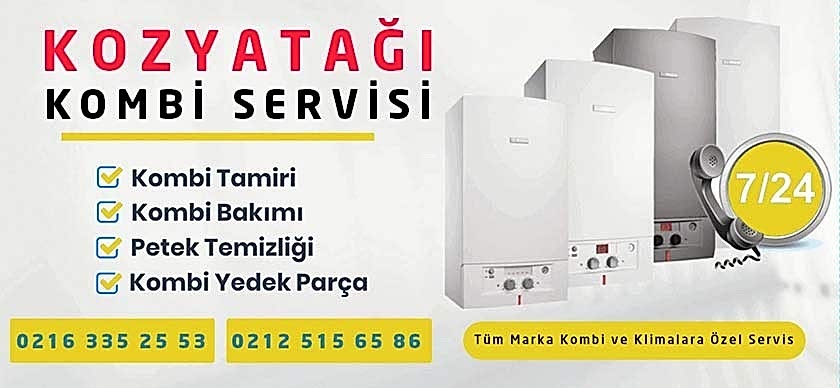 Kozyatağı Kombi Servisi