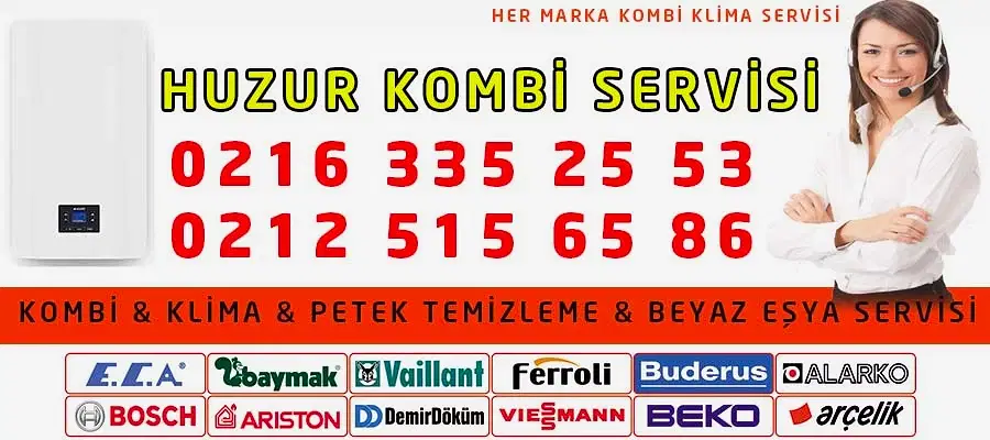 Huzur Kombi Servisi