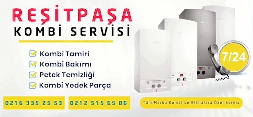 Reşitpaşa Kombi Servisi