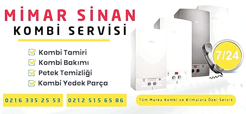 Mimar Sinan Kombi Tamiri