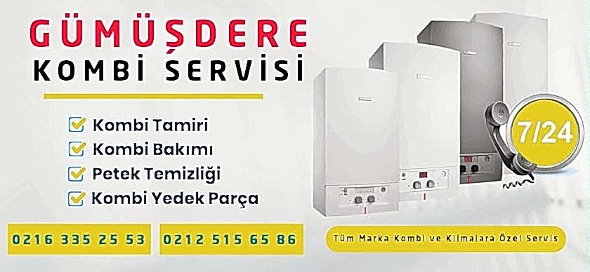 Gümüşdere Kombi Servisi