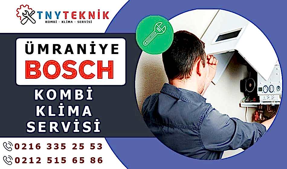 Ümraniye Bosch Servisi