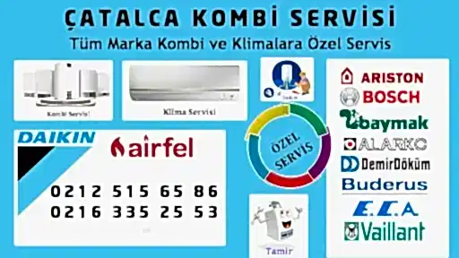 Çatalca Kombi Servisi