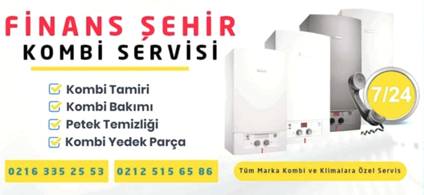 Finans Şehir Kombi Servisi