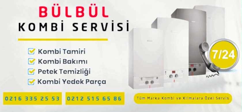 Bülbül Kombi Servisi