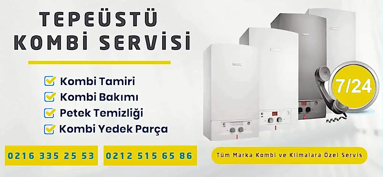 Tepeüstü Kombi Servisi