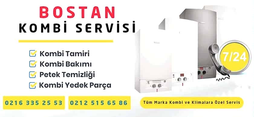 Bostan Kombi Servisi