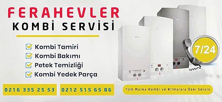 Ferahevler Kombi Servisi