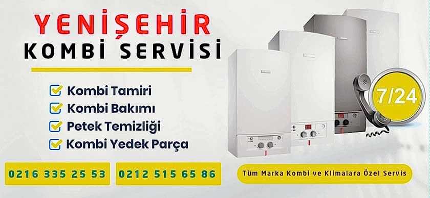 Yenişehir Kombi Servisi