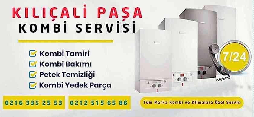 Kılıçali Paşa Kombi Servisi