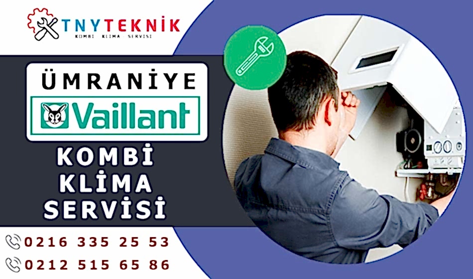 Ümraniye Vaillant Servisi