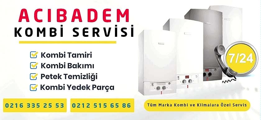 Acıbadem Kombi Tamiri