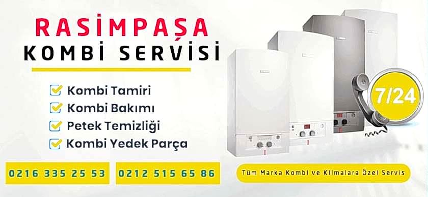 Rasimpaşa Kombi Servisi