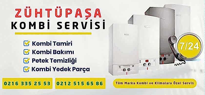 Zühtüpaşa Kombi Servisi