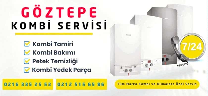 Göztepe Kombi Servisi